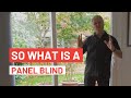 So what is a panel blind   the blinds and shutter company