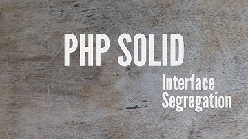 SOLID: Interface Segregation (Part 4/5)