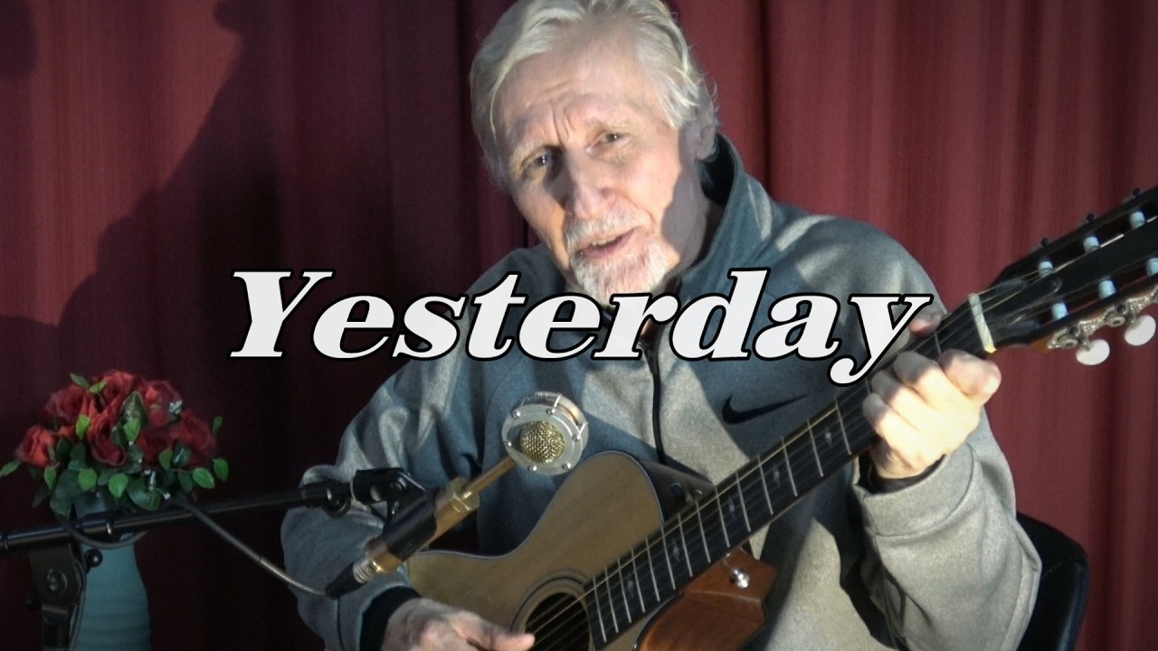 "Yesterday" by Paul McCartney - fingerpicking cover