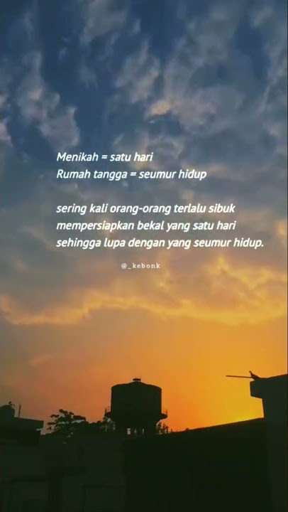 NASEHAT PERNIKAHAN | STATUS WA ISLAMI | STORY WA ISLAMI | BUKAN ANAK SENJA #shorts #storywa30detik