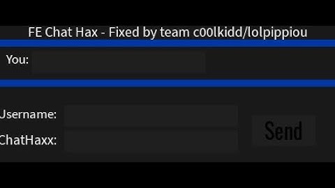 Roblox FE CHAT HAXX | Controls Chat! | * PASTEBIN 2021 * | TROLLING GUI