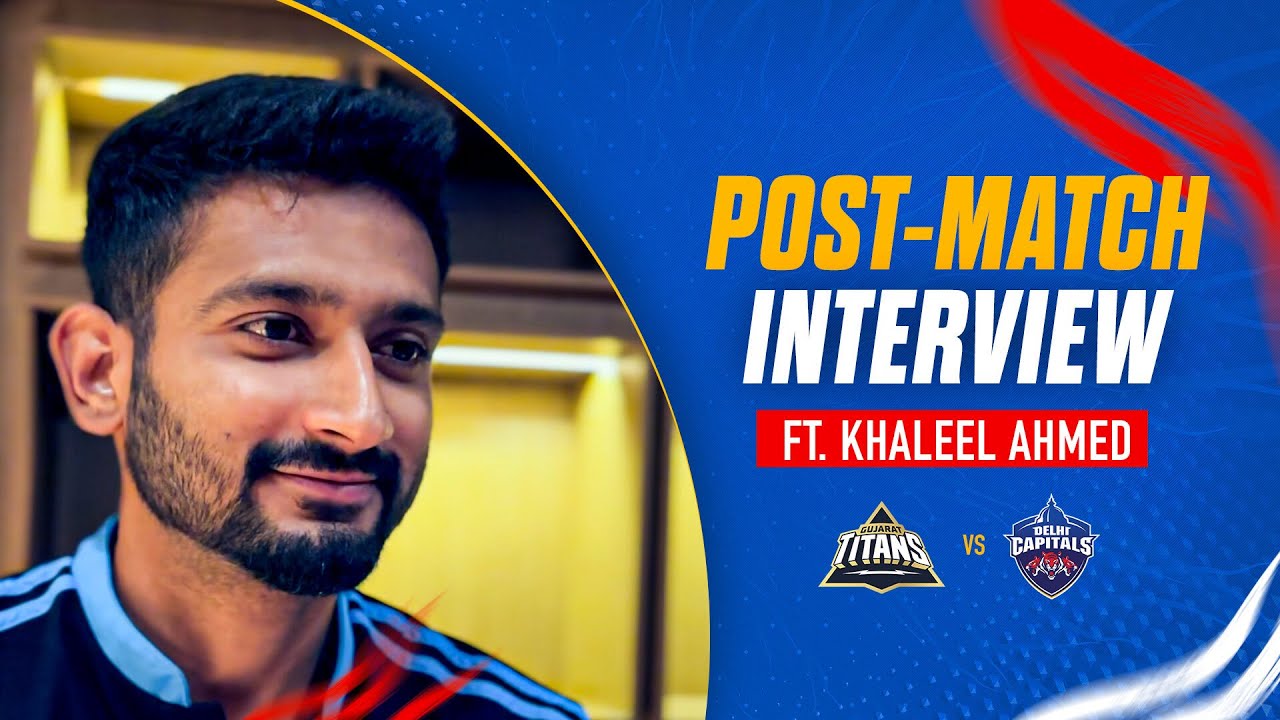 Post-Match Interview ft. Khaleel Ahmed | IPL 2023 | GT vs DC - YouTube