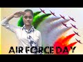Air force day  motivational hindi speech  bypratichi patel 