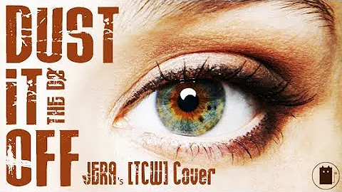 Dust It Off (The Dø) - Cover by Jera from The Cat Whisperers