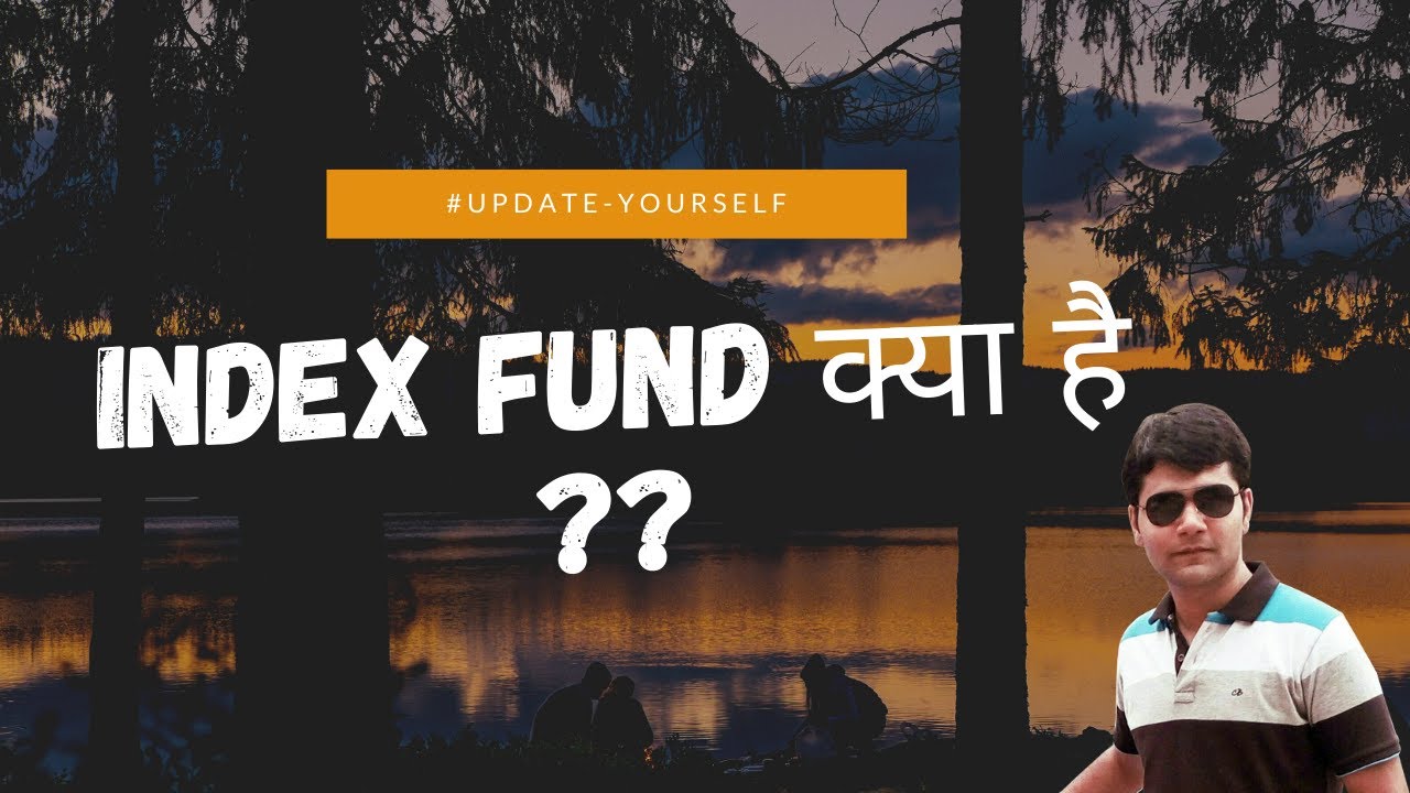 what-is-index-fund-in-hindi-index-fund-index-fund-investing