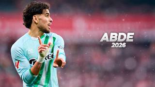 Abde Ezzalzouli - Full Season Show - 2026ᴴᴰ