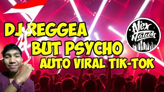 DJ Paling Santuy•Reggea_But-Psycho Slow Remix Viral Tik-Tok