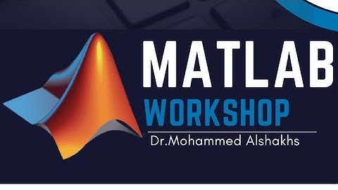 MATLAB Workshop | IEEE KFU