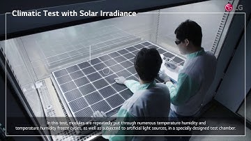 LG Solar quality testing: Climatic Test