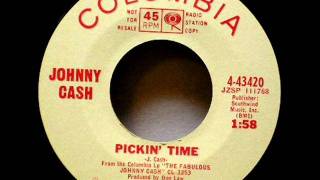 Pickin&#39; Time by Johnny Cash on MONO 1965 Columbia 45.