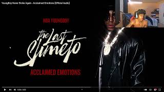 DeeReacts To YoungBoy Never Broke Again - Acclaimed Emotions [Official Audio]