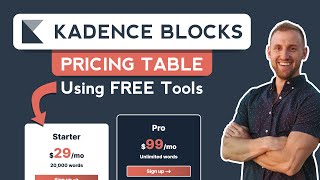 [FREE] Kadence Blocks Tutorial - How to Build a Beautiful Pricing Table That Converts