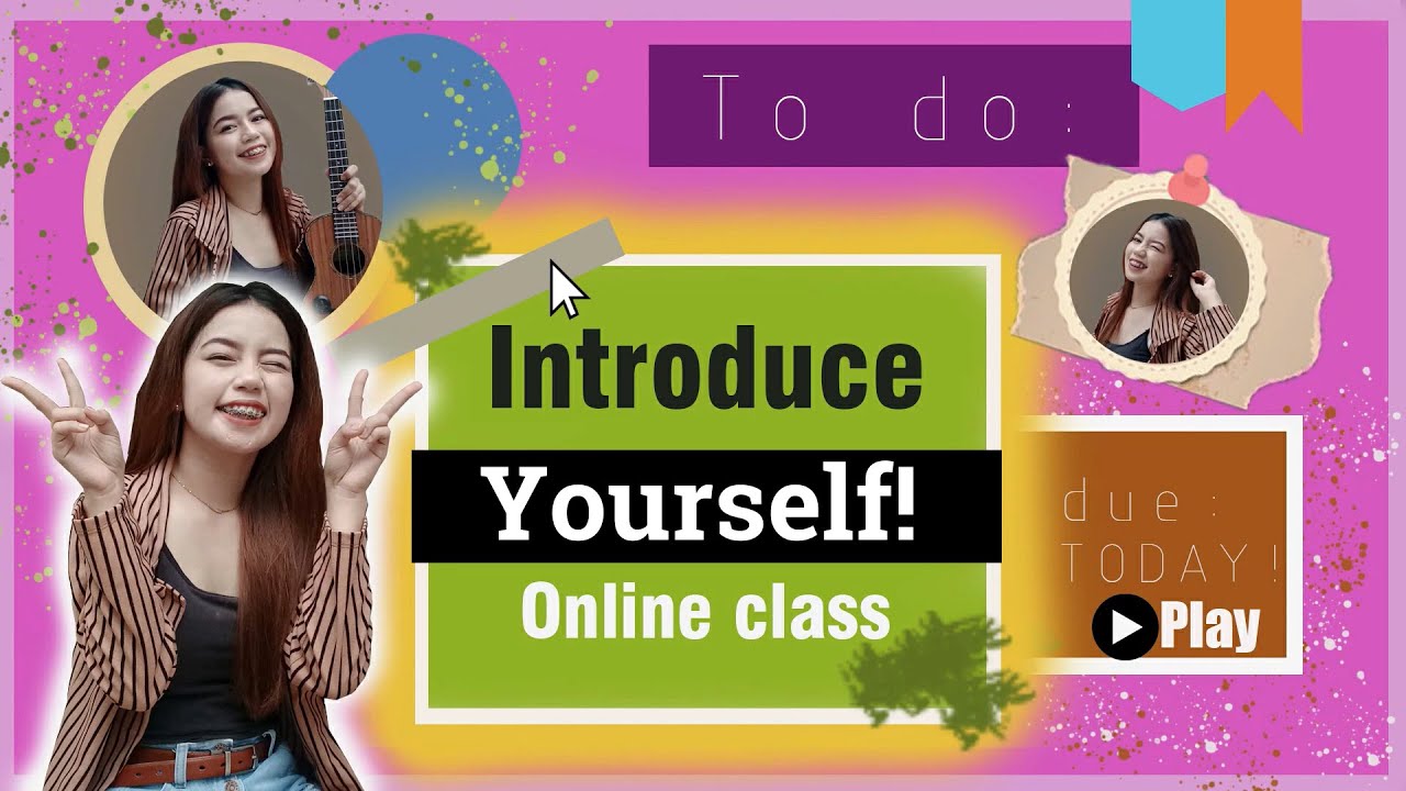 How To Introduce Yourself On Online Class Simple But Creative Way Youtube