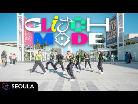 [KPOP IN PUBLIC] NCT DREAM (엔시티 드림) - GLITCH MODE Dance Cover 댄스커버 // SEOULA