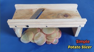 Simple How To Make Potato Slicer | Potato Cutter | DIY Chips Cutter 