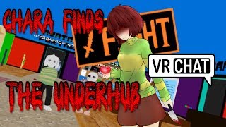 Chara has found an undertale themed HUB in VRchat. We strike a barg...