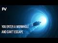 POV: You Enter a Wormhole… And Can’t Escape🌌😱