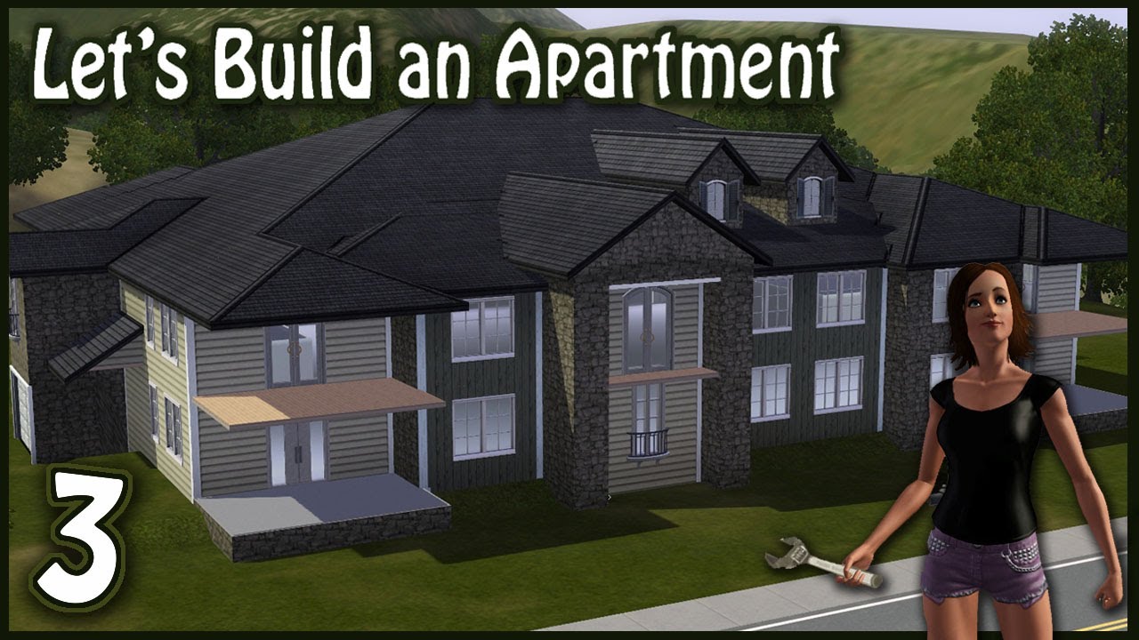 How To Build Apartments In Sims 3