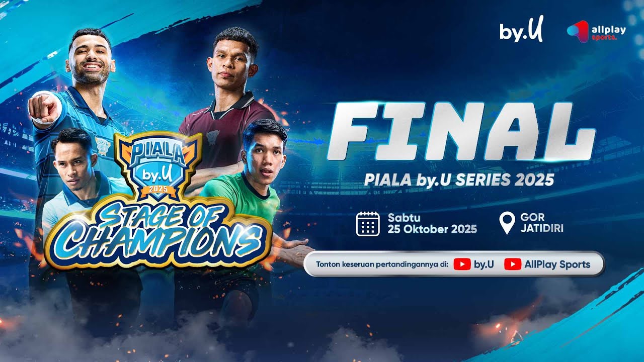 🔴 DAY 3 - FINAL |  PIALA by.U 2025 STAGE OF CHAMPIONS  | DUEL MAUT TERAKHIR! SIAPA ANGKAT TROFI?