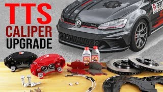 TTS Brake Calipers on MK7 | MK7.5 GTI, Golf R and MQB Audi S3