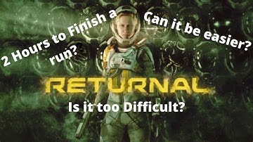 Is Returnal too Difficult? Video Games News EP:2