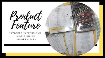 Product Feature - Taylored Expressions - Simple Strips Stamps & Dies