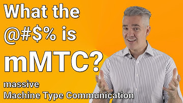 What the @#$% is mMTC? 5G Massive Machine Type Communications will enable the Internet of Things