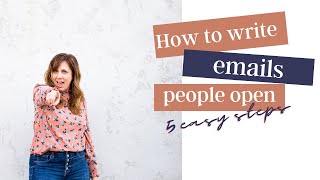 HOW TO GET PEOPLE TO OPEN YOUR EMAILS | 5 tips to increase your email open rates email marketing