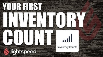 Your First Inventory Count in Lightspeed POS - Best Way to Transfer from Another System