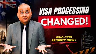 Australian Visa Processing Priorities : Big Australian Migration Update