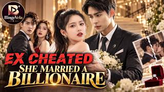 Her Ex Cheated and Humiliated Her… So She Married a Stranger Who Was Actually a Billionaire Heir