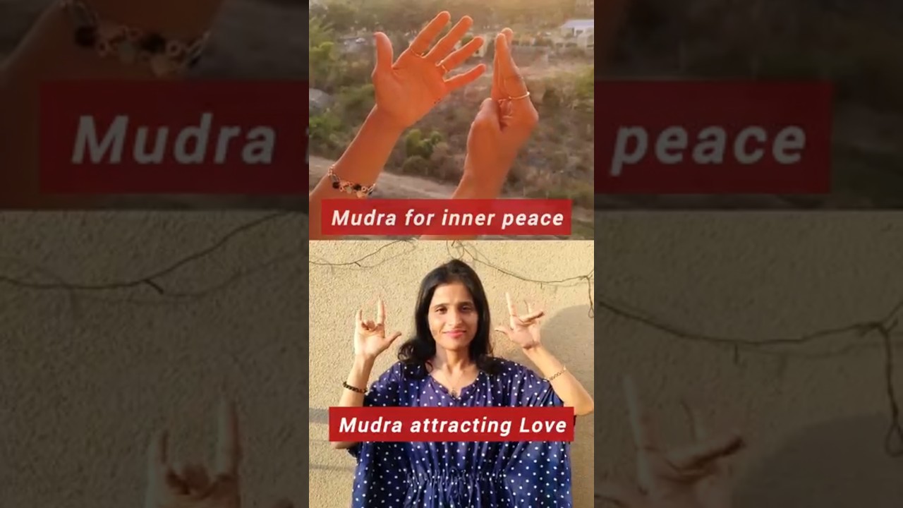 Powerful Mudras to Attract Love and Inner Peace 