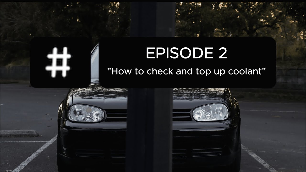 How to check and top up coolant - YouTube