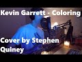 Kevin Garrett - Coloring | COVER by Stephen Quiney