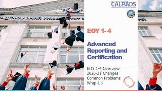 20/21 End of Year Advanced Reporting & Certification