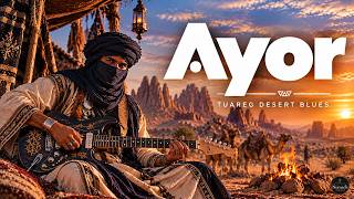AYOR — ⴰⵢⵓⵔ  | Tuareg Desert Blues | NOMAD'S TONGUE