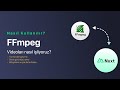 Nuxt ile FFmpeg Nasıl Kullanılır? Video Nasıl İşlenir?