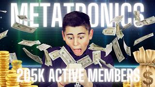 Metatronics Is Booming! 205K Active Members And Growing!