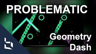 Geometry Dash | Problematic [★10]
