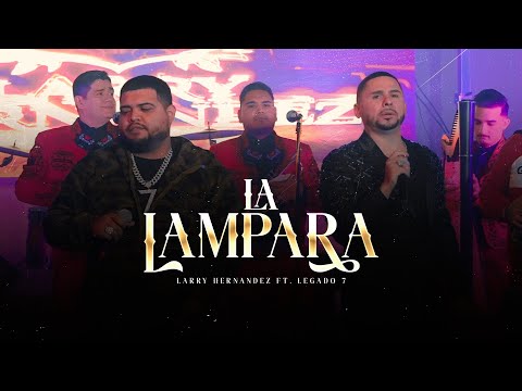 Larry Hernandez Ft. Legado 7 - La Lampara (En Vivo)