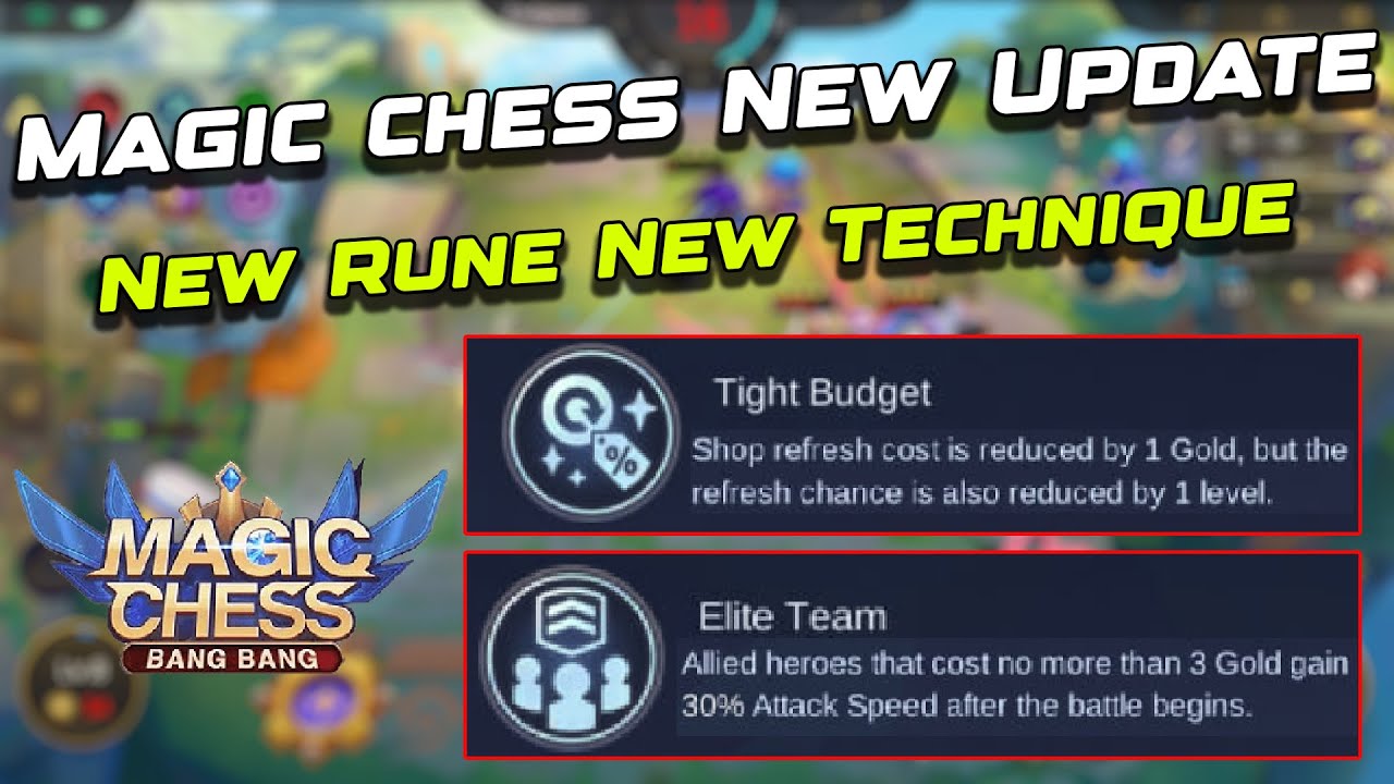 MIGIC CHESS NEW UPDATE !! NEW RUNE !! ELITE TEAM !! TIGHT BUDGET ...