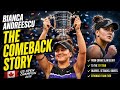Bianca Andreescu’s Incredible Comeback Story | From US Open Champion To Fighting Back Again 🎾