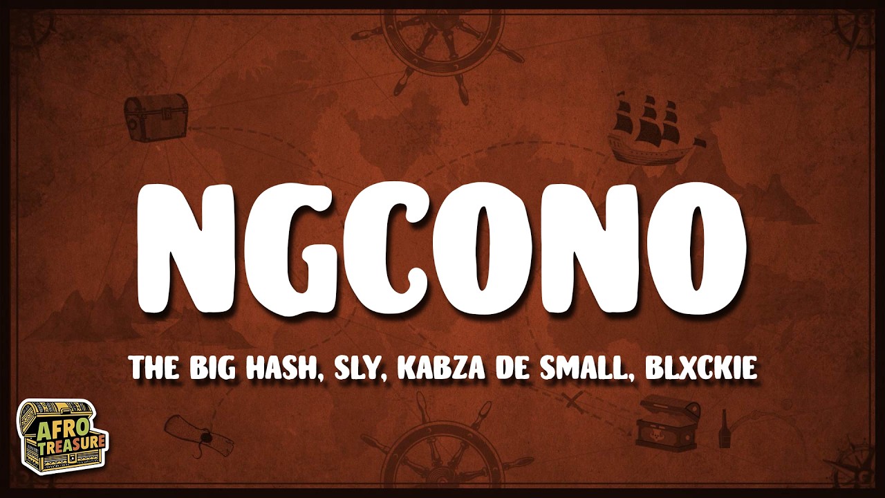 hananokotje•*¨*•.¸♬︎ The Big Hash, Sly, Kabza De Small - ngcono (Lyrics) ft. Blxckie