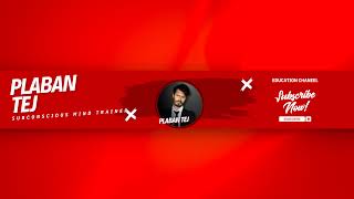 Plaban Tej Live Stream