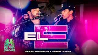 Miguel Gonzalez x Javier Olguin - El E [En Vivo] Resimi