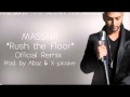 Massari - Rush the Floor (Abaz & X-plosive Remix)