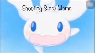 Shooting Stars Meme - Ft. Cinnamoroll