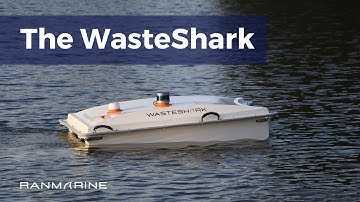 The WasteShark - RanMarine Technology