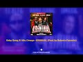 Baby Gang El Alfa Omega KRIMINAL Prod By Roberto Ferrante 𝘀𝗽𝗲𝗱 𝘂𝗽