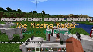 Minecraft Cheat Survival Episode 14 The Missing Raider [No Commentary]